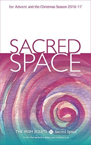 Sacred Space for Advent and the Christmas Season 2016-2017 Paperback – September 1, 2016