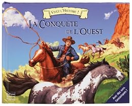 La  conquête de l'Ouest