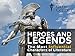 Heroes and Legends: The Most Influential Characters of Literature