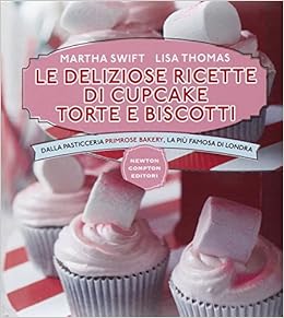 Le Deliziose Ricette Di Cupcake Torte E Biscotti Dalla Pasticceria Primrose Bakery La Piu Famosa Di Londra Ediz Illustrata Manuali Di Cucina Amazon Es Swift Martha Thomas Lisa Mulas A Libros En Idiomas Le Deliziose Ricette Di Cupcake Torte E Biscotti Dalla Pasticceria Primrose Bakery La Piu Famosa Di Londra Ediz Illustrata Manuali Di Cucina Amazon Es Swift Martha Thomas Lisa Mulas A Libros En Idiomas