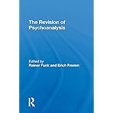The Revision Of Psychoanalysis