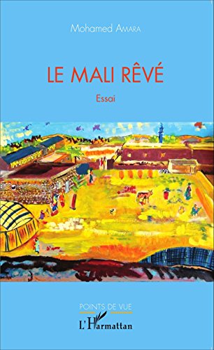 Le  Mali rêvé