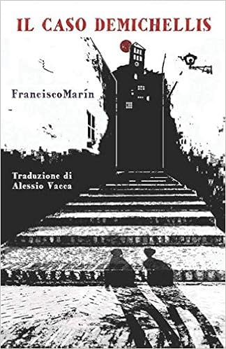 Francisco Marín - Il caso Demichellis (2018)