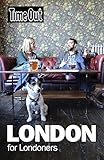 Image de Time Out London For Londoners (Time Out Guides)