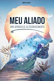 Livro MEU ALIADO: Uma Jornada de Autoconhecimento