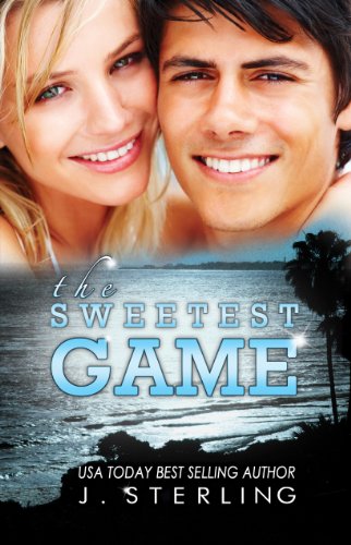 The Sweetest Game: A Novel (The Game Series Book 3)