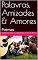 Livro Palavras, Amizades & Amores: Poemas