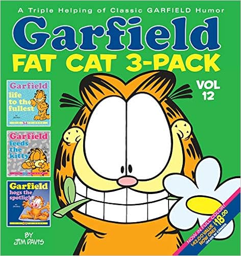 Garfield Fat Cat 3-Pack #12, by Jim Davis Garfield Fat Cat 3-Pack #12, by Jim Davis