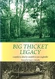Big Thicket Legacy (Temple Big Thicket Series) by 