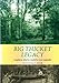 Big Thicket Legacy (Temple Big Thicket Series) by 