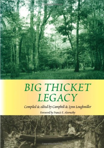 Big Thicket Legacy (Temple Big Thicket Series) by 