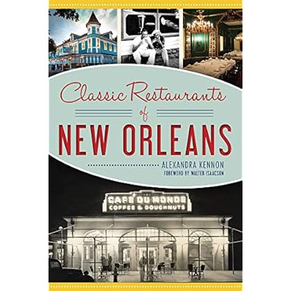 Classic Restaurants of New Orleans (American Palate) Classic Restaurants of New Orleans (American Palate)