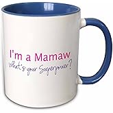 3dRose Im a Mamaw. Whats your Superpower - hot pink - funny gift for grandma 15oz Two-Tone Blue Mug