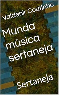 Livro Munda música sertaneja : Sertaneja