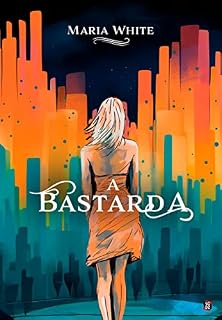 Livro A Bastarda