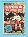 Nyoka, The Jungle Girl: Volume 11: Gwandanaland Comics #2249 - - - More Exciting Adventures with Ame by Fawcett Comics