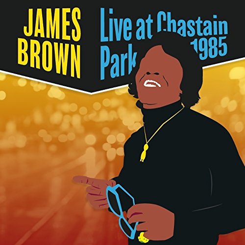 Album Art for Live At Chastain Park 1985 by James Brown