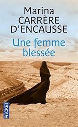 Une  femme blessée