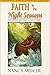 Faith in the Night Seasons, Workbook