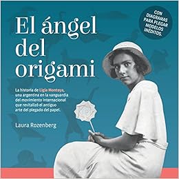 El ángel Del Origami Spanish Edition Laura S Rozenberg