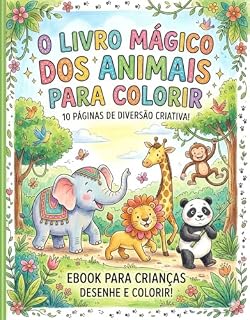 Livro Livro Mágico dos Animais Para Colorir: 10 paginas de diversão criativa