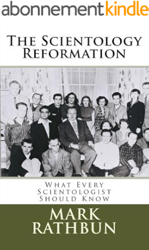 Download The Scientology Reformation: What Every Scientologist Should Know (English Edition) PDF