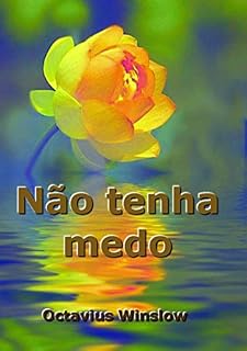 Livro Não Tenha Medo