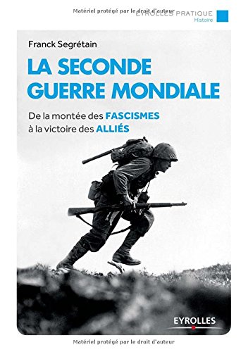 La  Seconde guerre mondiale