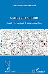 Mitología Shipibo
