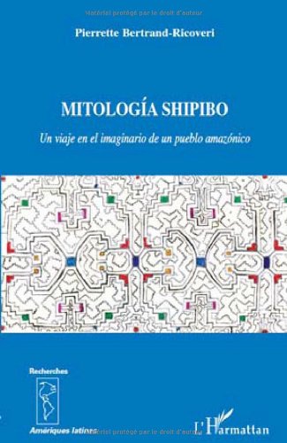 Mitología Shipibo