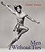 Men Without Ties by