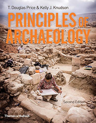 Principles Of Archaeology (W/Out Access Card)