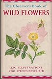 Hardcover The Observer's Book of Wild Flowers. 1963 Book