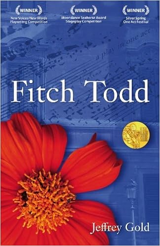 Fitch Todd A Play In One Act Jeffrey Gold 9781451532807 - 
