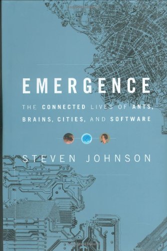 By Steven Johnson - Emergence: The Connected Lives of Ants, Brains, Cities, and Softw (2001-09-12) [Hardcover]