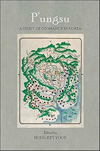 Download P'ungsu: A Study of Geomancy in Korea PDF