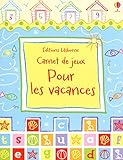 Carnet de jeux pour les vacances by 