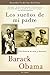 Los sueños de mi padre: Una historia de raza y herencia / Dreams From My Father (Spanish Edition)