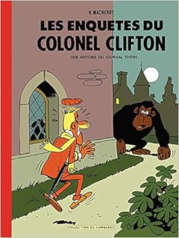 Millesimes Tome 11 Enquetes Du Colonel Clifton Les Amazon Fr Macherot Macherot Livres