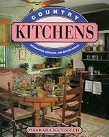 Kitchens: Decorating, Cooking and Entertaining 0517061155 Book Cover