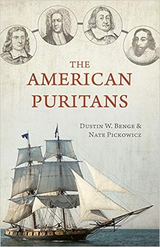 The American Puritans: Dustin Benge, Nate Pickowicz: 9781601787736:  Amazon.com: Books