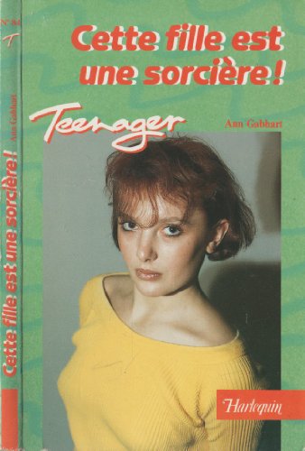 Cette fille est une sorcière !
