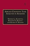 Applied Cognitive Task Analysis in Aviation