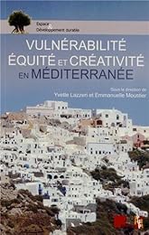 Vulnérabilité, équité et créativité en Méditerranée