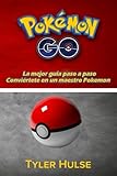 Image de Pokemon Go: La mejor guía para convertirse en un maestro Pokemon (consejos, trucos, tutorial, estrategias, secretos, consejos): Android, iOS, consejo
