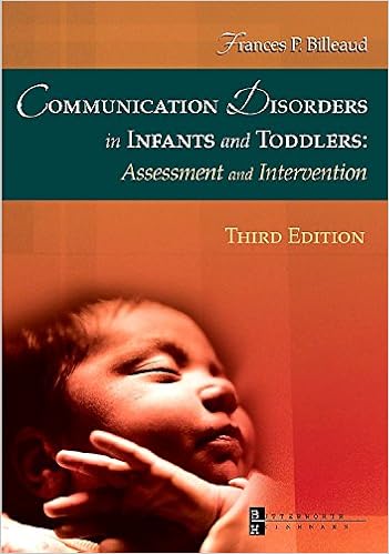 Communication Disorders In Infants And Toddlers Assessment -