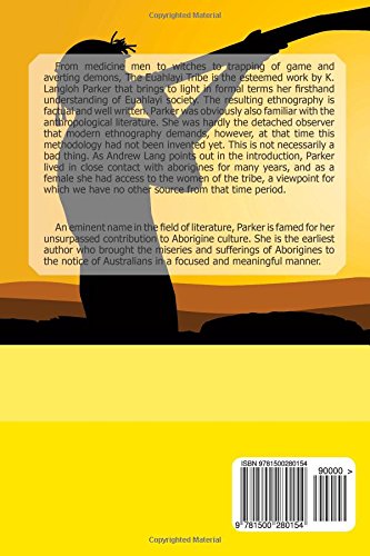 The Euahlayi Tribe: A Study of Aboriginal Life in Australia. With an Introduction by Andrew Lang