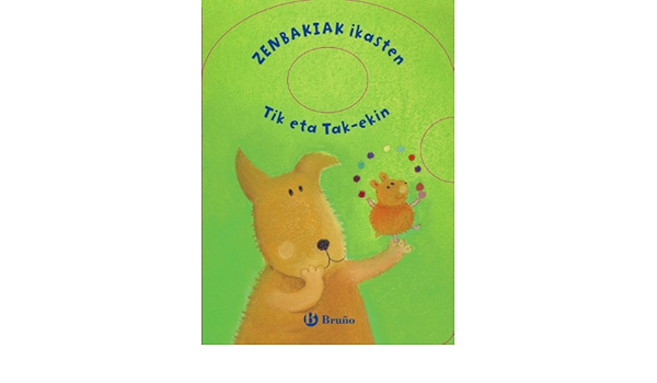 Amazon Com Zenbakiak Ikasten Tik Eta Tak Ekin Euskara Bruno Basque Edition Potter Tony Kolanovic Dubravka Salegi Olaia Books