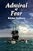 Admiral of Fear (Mainwaring Series Book 3)
