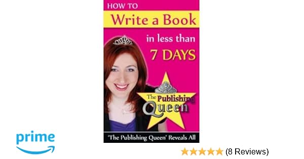 How To Write A Book In Less Than 7 Days The Publishing - 